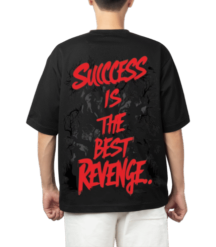 Success Is The Best Revenge