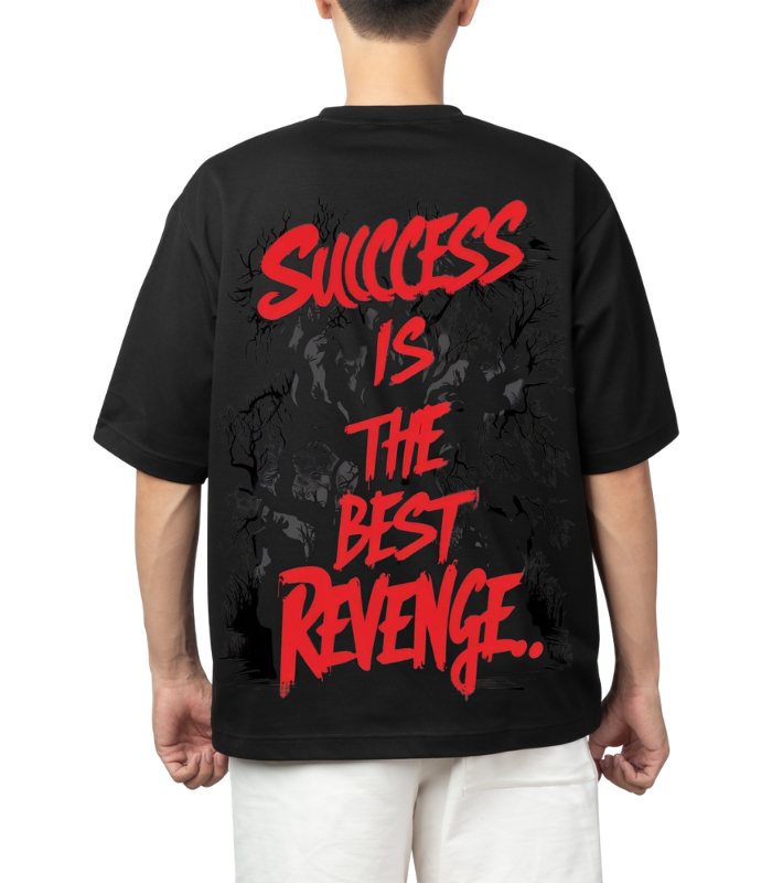 Success Is The Best Revenge